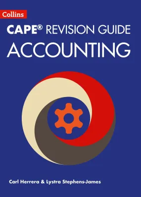 Collins CAPE Accounting - CAPE Accounting Revision Guide