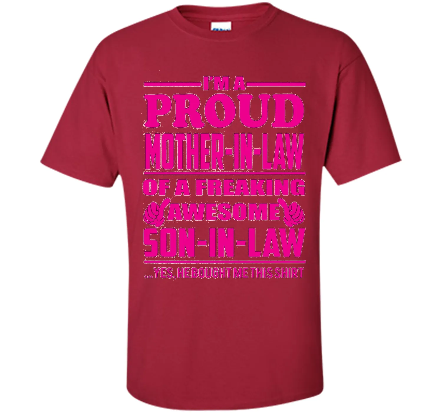 Proud Mother in Law of Awesome Son in Law - Gift Shirt